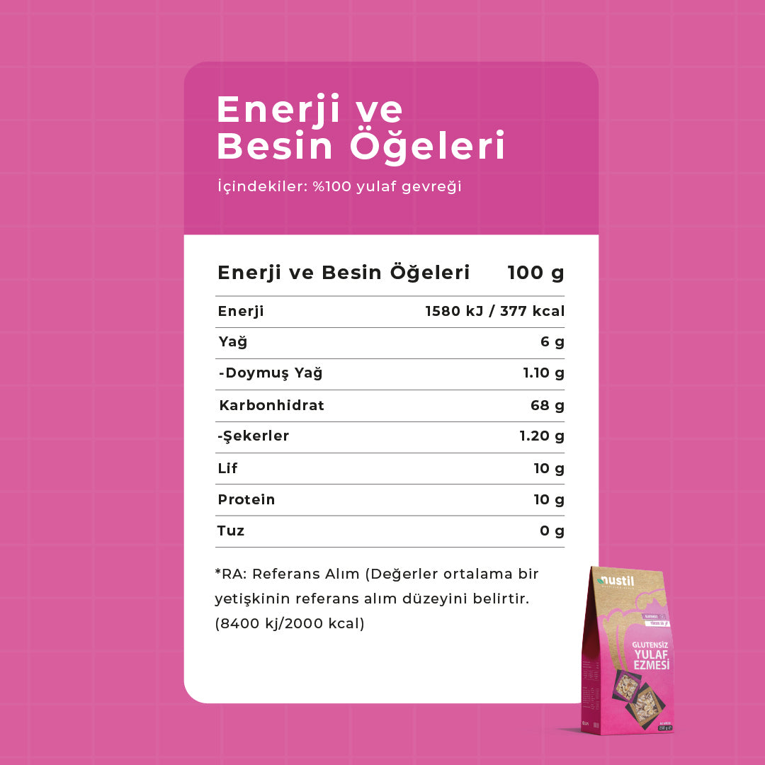 NUSTİL Glutensiz Yulaf Ezmesi Besin Değerleri