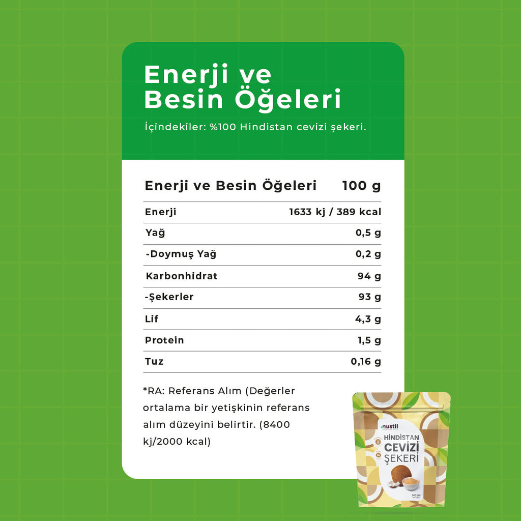 NUSTİL Hindistan Cevizi Şekeri Besin Değerleri