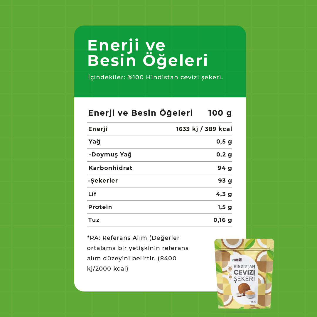 NUSTİL Hindistan Cevizi Şekeri Besin Değerleri